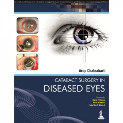 Cataract Surgery in Diseased Eyes book by Chakrabarti Arup - Back Cover