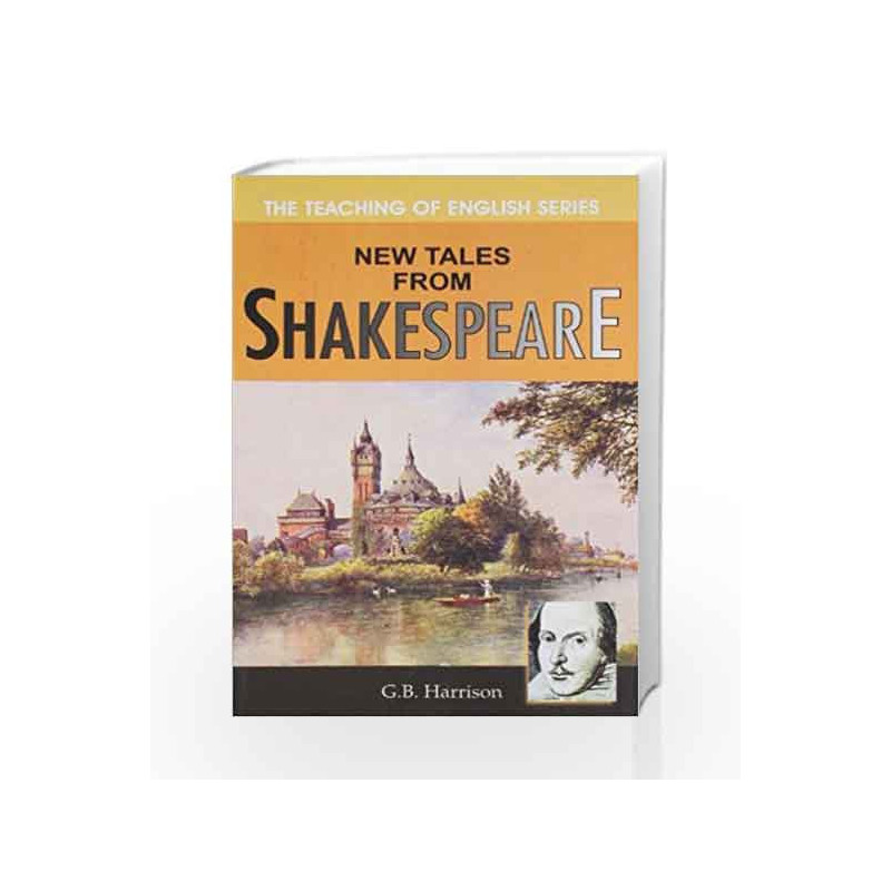 New Tales From Shakespeare by G B Harrison Book-9788185944548