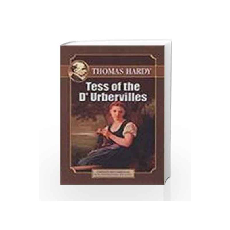 Tess of the D\'Urbervilles (UBSPD\'s World Classics) by SIR ARTHUR CONAN DOYLE Book-9788185944579