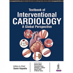 Textbook of Interventional Cardiology book by Samir Kapadia, Derek Chew - Back Cover