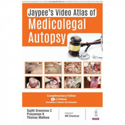 Jaypee’s Video Atlas of Medicolegal Autopsy book by Sreenivas Sujith C, Prasannan K - Back Cover