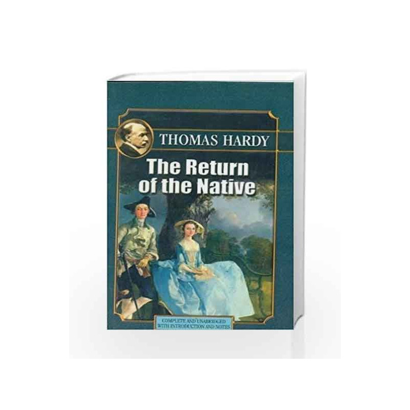 The Return of the Native (UBSPD\'s World Classics) by BHARDWAJ Book-9788185944814
