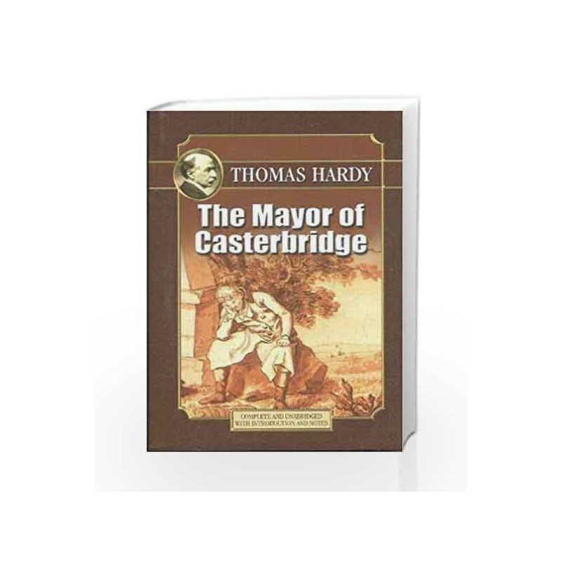 The Mayor of Casterbridge (UBSPD\'s World Classics) by SIR ARTHUR CONAN DOYLE Book-9788185944999