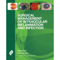Surgical Management of Intraocular Inflammation and Infection book by M.D. Eliot, Dean, M.D. Rao, P. Kumar