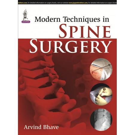 MODERN TECHNIQUES IN SPINE SURGERY WITH DVD-ROM book by Bhave Arvind