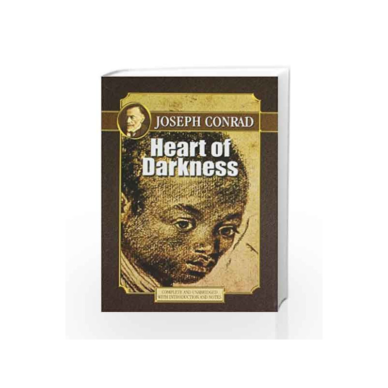 Heart of Darkness (UBSPD\'s World Classics) by SATISH MODH Book-9788186112939