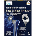 Comprehensive Guide in Knee & Hip Arthroplasty (Asia Pacific Arthroplasty Society - Delta Compendium) book by Parag Sancheti… -