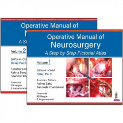 Operative Manual of Neurosurgery: A Step by Step Pictorial Atlas (2 Vols) book by Balaji Pai S., M.D. Banu, Asima