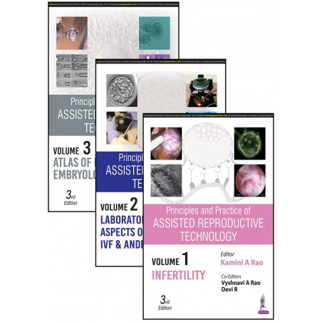 Principles and Practice of Assisted Reproductive Technology (3 Vols Set), 3/E for Reproductive Medicine Specialists and Embr…