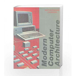 Modern Computer Architecture by Rafiquzzman Book-9788186340080