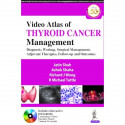 VIDEO ATLAS OF THYROID CANCER MANAGEMENT DVD-ROM (CONTAINING 6 VIDEOS) ONLY book by Jatin Shah - Back Cover