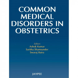 Common Medical Disorders in Obstetrics book by Loganathan