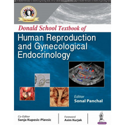 DONALD SCHOOL TEXTBOOK OF HUMAN REPRODUCTIVE AND GYNECOLOGICAL ENDOCRINOLOGY book by Sonal Panchal, Sanja Kupesic-Plasvic