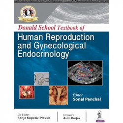 DONALD SCHOOL TEXTBOOK OF HUMAN REPRODUCTIVE AND GYNECOLOGICAL ENDOCRINOLOGY book by Sonal Panchal, Sanja Kupesic-Plasvic - Back