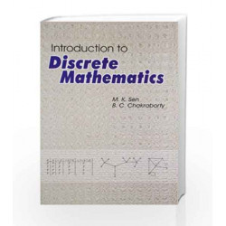 Introduction to Discrete Mathematics by M. K. Sen Book-9788187134886