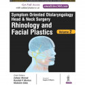 SYMPTOM ORIENTED OTOLARYNGOLOGY HEAD & NECK SURGERY(RHINOLOGY AND FACIAL PLASTICS) VOL.2 book by Zahoor Ahmad, Randall P Mor… -