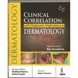 Clinical Correlation with Diagnostic Implications in Dermatology book by M.D. Vasudevan, Biju, M.D. Neema, Shekhar - Back Cover