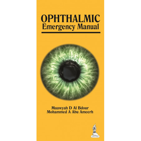 OPHTHALMIC EMERGENCY MANUAL book by Bdour D Al Muawyah