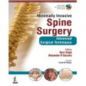 MINIMALLY INVASIVE SPINE SURGERY ADVANCED SURGICAL TECHNIQUES-WITH DVD ROM book by Kern Singh