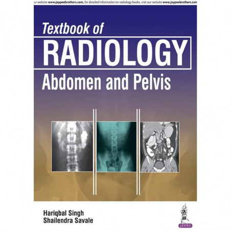 TEXTBOOK OF RADIOLOGY:ABDOMEN AND PELVIS book by Hariqbal Singh