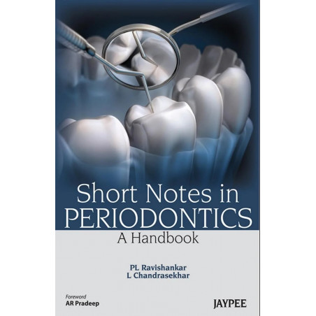 SHORT NOTES IN PERIODONTICS A HANDBOOK book by Ravishankar