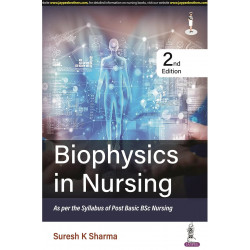 BIOPHYSICS IN NURSING book by Suresh K Sharma