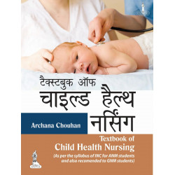 Textbook of Child Health Nursing (Hindi) book by Archana Chouhan