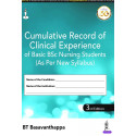 CUMULATIVE RECORD OF CLINICAL EXPERIENCE OF BASIC BSC NURSING STUDENTS (AS PER NEW SYLLABUS) book by BT Basavanthappa