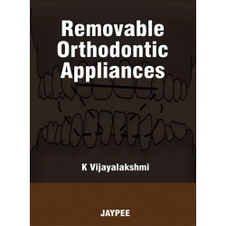 Removable Orthodontic Appliances book by Vijayalakshmi