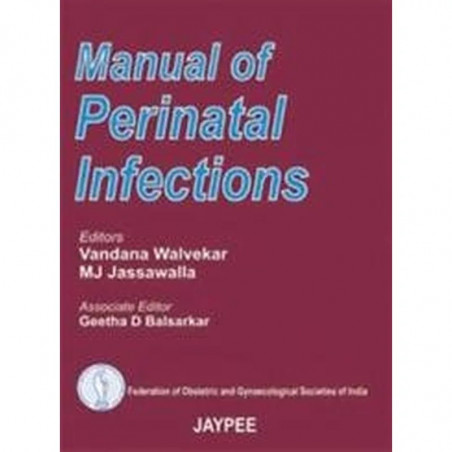 Manual of Perinatal Infections book by Walvekar