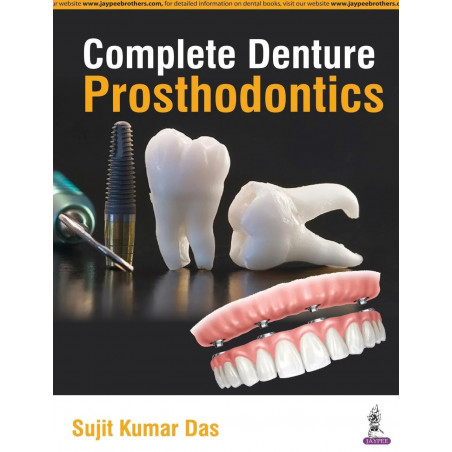 COMPLETE DENTURE PROSTHODONTICS book by Das Sujit Kumar