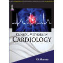 CLINICAL METHODS IN CARDIOLOGY book by Sharma R.S.