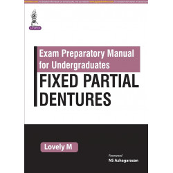 EXAM PREPARATORY MANAUL FOR UNDERGRADUATES FIXED PARTIAL DENTURES book by Lovely M