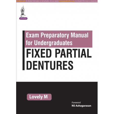 EXAM PREPARATORY MANAUL FOR UNDERGRADUATES FIXED PARTIAL DENTURES book by Lovely M