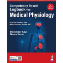 Competency Based Logbook for Medical Physiology, 2/E for MBBS 1st Year Students | CBME Record Book as per NMC Curriculum wit…