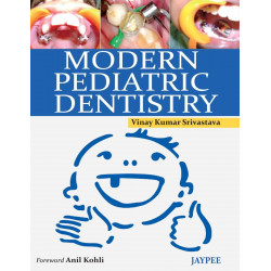 Modern Pediatric Dentistry book by Srivastava