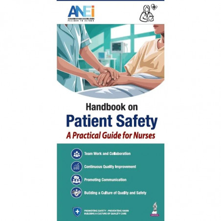 Handbook on Patient Safety: A Practical Guide for Nurses and Nursing Students | Based on the WHO Patient Safety Curriculum,…