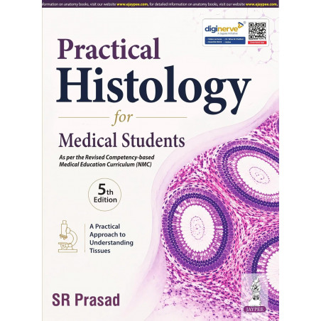 Practical Histology for Medical Students, 5/E for MBBS 1st Year Students | Histology Practical Manual as per Revised NMC 202…