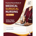 Practical Record Book of Medical Surgical Nursing for GNM Students | Clinical Documentation Logbook with Care Plans and Case… -