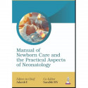 Manual of Newborn Care and the Practical Aspects of Neonatology for Pediatricians, Neonatologists and NICU Nursing Staff | L… -