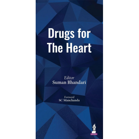 Drugs for the Heart for Cardiologists, Physicians and PG Trainees | First Cardiology Pharmacotherapy Reference from Southeas…