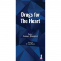 Drugs for the Heart for Cardiologists, Physicians and PG Trainees | First Cardiology Pharmacotherapy Reference from Southeas… -