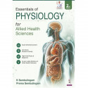 Essentials of Physiology for Allied Health Sciences, 2/E for Nursing, Pharmacy, Biotechnology and Paramedical Students | Hig… -