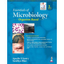 Essentials of Microbiology (Organism Based), 2/E for MBBS, BDS and Microbiology Postgraduates | Unique Organism-Based Approa…