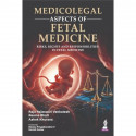 Medicolegal Aspects of Fetal Medicine: Risks, Rights and Responsibilities for Obstetricians and Fetal Medicine Specialists |… -