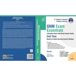 GNM Exam Essentials: A Question Bank with Smart Answer Guide for GNM 2nd Year Students | MCQs, Short and Long Answer Questio… -