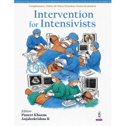 Intervention for Intensivists: ICU and Critical Care Procedures Guide for PG Students | Bedside Techniques, 40 Video Demos,…