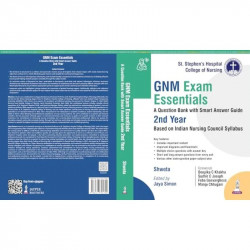 GNM Exam Essentials: A Question Bank with Smart Answer Guide for GNM 2nd Year Students | MCQs, Short and Long Answer Questio… -