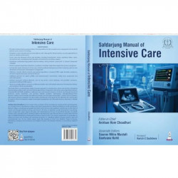 Safdarjung Manual of Intensive Care for Critical Care Physicians | Evidence-Based ICU Protocols with Algorithms, Flowcharts… - B