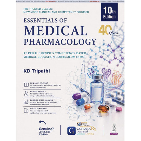 KD Tripathi's Essentials of Medical Pharmacology, 10/E for MBBS 2nd Year Students | NMC CBME-aligned Core Pharmacology Textb…